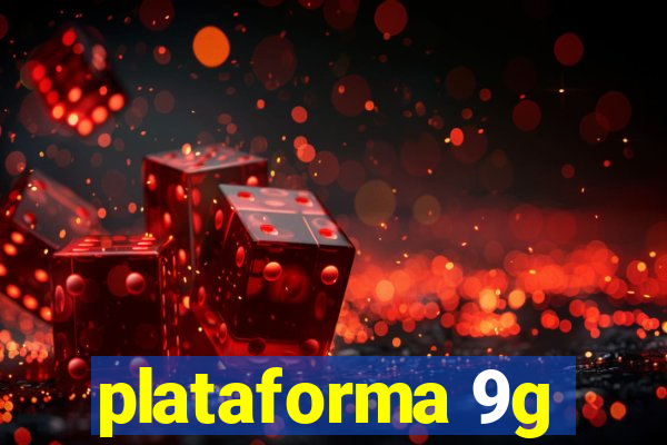 plataforma 9g